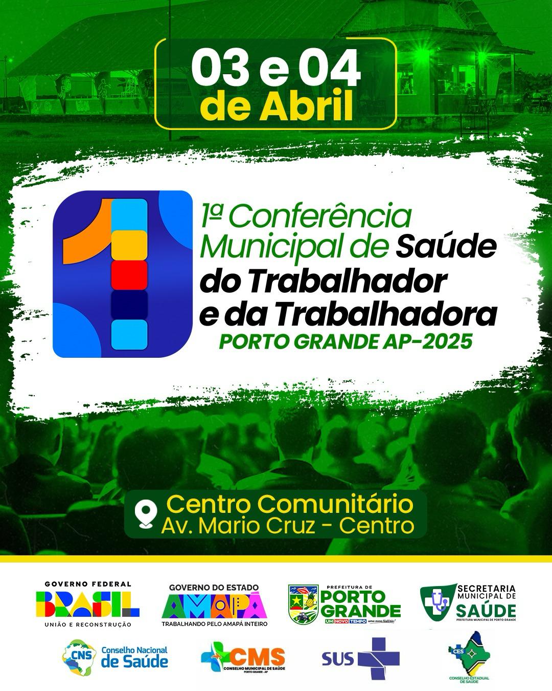 1° CONFERÊNCIA MUNICIPAL DA SAÚDE DO TRABALHADOR E TRABALHADORA. 